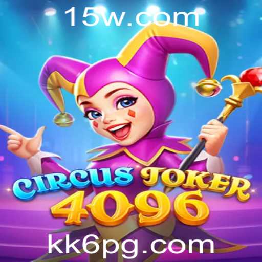 Explorando o Mundo de CircusJoker4096: O Jogo Inovador de Estratégia com KK6